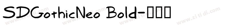 SDGothicNeo Bold字体转换